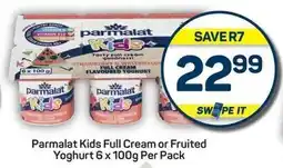 Pick n Pay Parmalat Kids Full Cream or Fruited Yoghurt offer