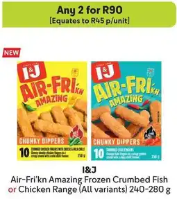 Makro I&J Air-Fri'kn Amazing Frozen Crumbed Fish or Chicken Range offer