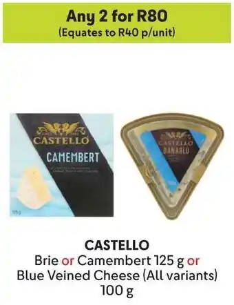 Makro CASTELLO Brie or Camembert or Blue Veined Cheese offer