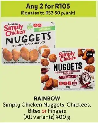 Makro RAINBOW Simply Chicken Nuggets, Chickees, Bites or Fingers offer