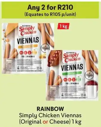 Makro RAINBOW Simply Chicken Viennas (Original or Cheese) offer