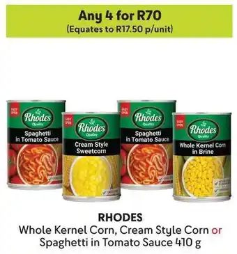 Makro RHODES Whole Kernel Corn, Cream Style Corn or Spaghetti in Tomato Sauce offer