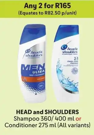 Makro HEAD and SHOULDERS Shampoo or Conditioner offer