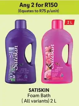 Makro SATISKIN Foam Bath offer