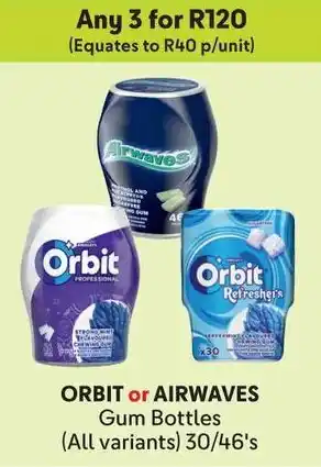 Makro ORBIT or AIRWAVES Gum Bottles offer