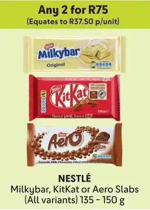 Makro NESTLÉ Milkybar, KitKat or Aero Slabs offer