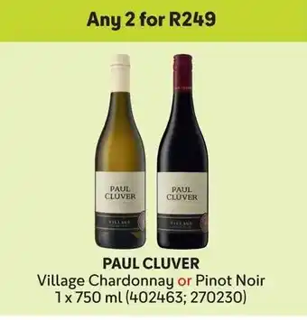 Makro PAUL CLUVER Village Chardonnay or Pinot Noir offer