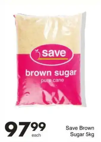 Save Save Brown Sugar offer