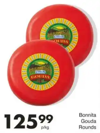 Save Bonnita Gouda Rounds offer