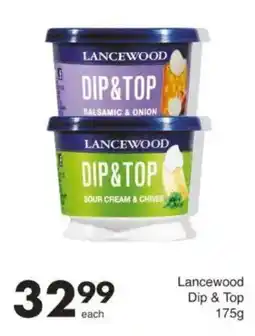 Save Lancewood Dip & Top offer