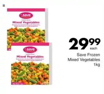 Save Save Frozen Mixed Vegetables offer