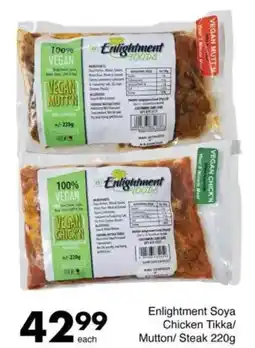 Save Enlightment Soya Chicken Tikka/ Mutton/Steak offer