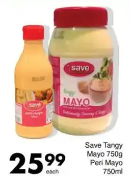 Save Save Tangy Mayo/ Peri Mayo offer