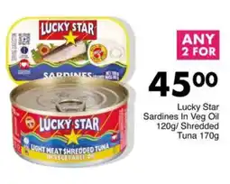 Save Lucky Star Sardines In Veg Oil/ Shredded Tuna offer