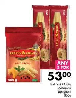 Save Fatti's & Moni's Macaroni/ Spaghetti offer