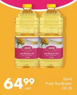 Save Save Pure Sunflower Oil offer