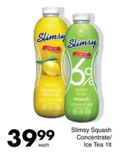 Save Slimsy Squash Concentrate/ Ice Tea offer