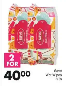 Save Save Wet Wipes offer