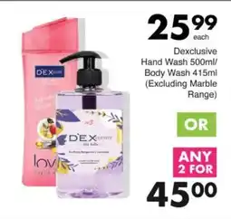 Save Dexclusive Hand Wash/ Body Wash (Excluding Marble Range) offer