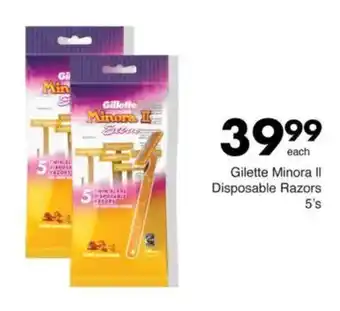 Save Gilette Minora II Disposable Razors offer