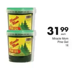 Save Miracle Mom Pine Gel offer