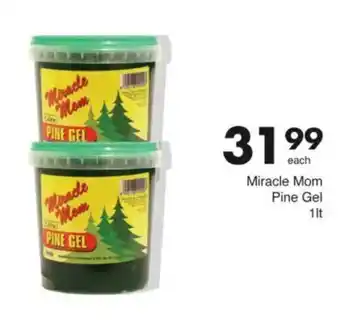 Save Miracle Mom Pine Gel offer