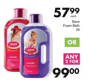 Save Save Foam Bath offer