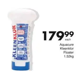 Save Aquacure Kleenklor Floater offer