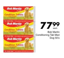 Save Bob Martin Conditioning Tab Med Dog offer