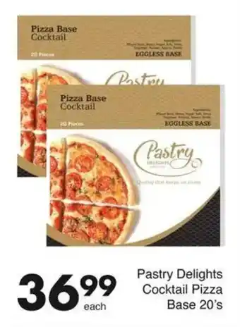 Save Pastry Delights Cocktail Pizza Base offer