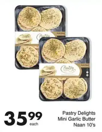 Save Pastry Delights Mini Garlic Butter Naan offer