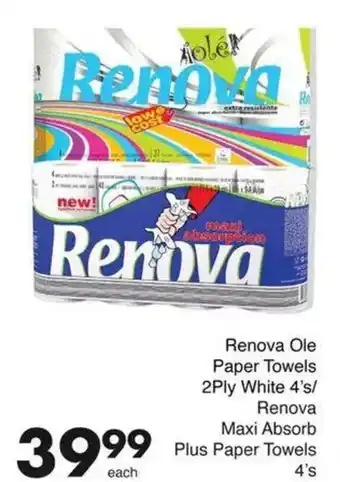 Save Renova Ole Paper Towels 2Ply White/ Renova Maxi Absorb Plus Paper Towels offer