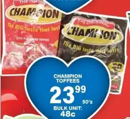 Giant Hyper Champion toffees offer