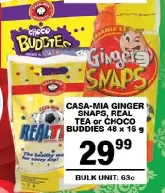 Giant Hyper Casa-mia ginger snaps, real tea or choco buddies offer