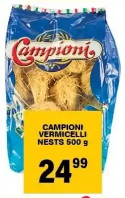 Giant Hyper Campioni vermicelli nests offer