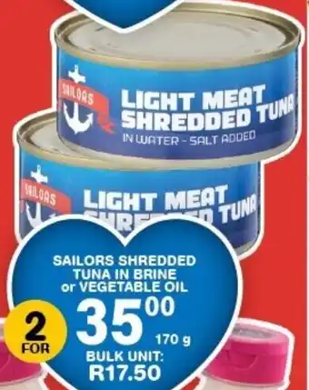 Giant Hyper Sailors shredded tuna in brine or vegetable oil offer