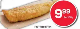 Pick n Pay PnP Fried Fish offer