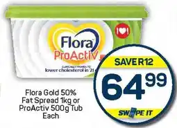 Pick n Pay Flora Gold 50% Fat Spread or ProActiv Tub offer