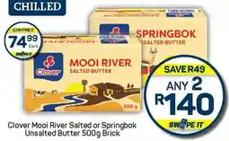 Pick n Pay Clover Mooi River Salted or Springbok Unsalted Butter Brick offer