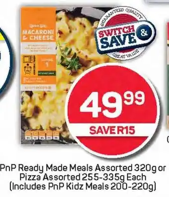 Pick n Pay PnP Ready Made Meals Assorted or Pizza Assorted (Includes PnP Kidz Meals) offer