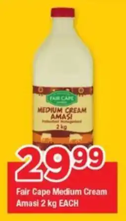 OK Grocer Fair Cape Medium Cream Amasi offer