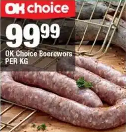 OK Grocer OK Choice Boerewors offer