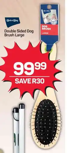 Pick n Pay Hypermarket Double Sided Dog Brush Large offer