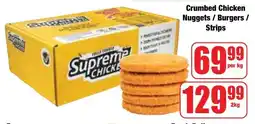 Boxer Superstores Crumbed Chicken Nuggets/ Burgers/ Strips offer