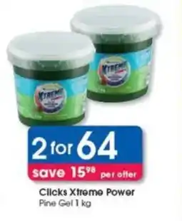 Clicks Clicks Xtreme Power Pine Gel offer