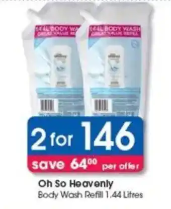 Clicks Oh So Heavenly Body Wash Refill offer