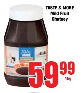 Boxer Superstores TASTE & MORE Mild Fruit Chutney offer