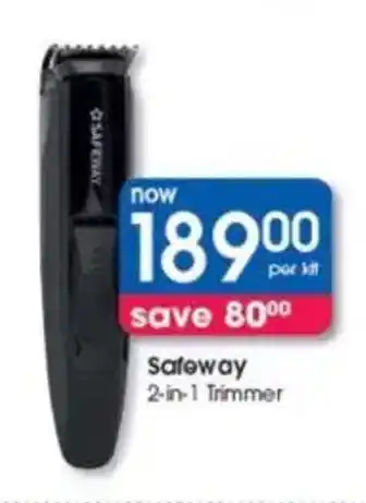 Clicks Safeway 2-in-1 Trimmer offer