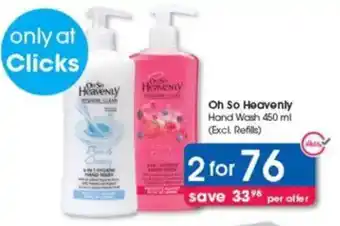 Clicks Oh So Heavenly Hand Wash (Excl. Refills) offer