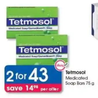 Clicks Tetmosol Medicated Soap Bars offer